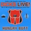 Dicks - Hungry Butt (2006)