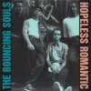 The Bouncing Souls - Hopeless Romantic (1999)