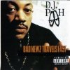 DJ Pooh - Bad Newz Travels Fast (1997)