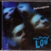 The Lowest of the Low - Hallucigenia (1994)