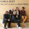 Carla Bley - The Lost Chords Find Paolo Fresu (2007)