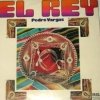 Pedro Vargas - El Rey (1975)