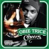 Obie Trice - Cheers (2003)