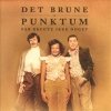 Det Brune Punktum - Far Brugte Ikke Noget (2002)