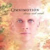 Omnimotion - Dream Wide Awake (2006)