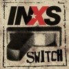 INXS - Switch (2005)