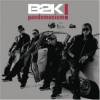 B2K - Pandemonium (2002)