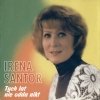 Irena Santor - Tych Lat Nie Odda Nikt (1997)