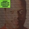 Kerri Chandler - Computer Games (2008)