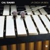 Cal Tjader - La Onda Va Bien (1980)