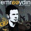 Emre Aydin - Afili Yalnizlik (2006)