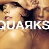 Quarks - Trigger Me Happy (2002)