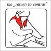 Bis - Return To Central (2001)