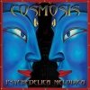 Cosmosis - Psychedelica Melodica (2007)