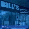 Billy Bragg - Bill's Bargains / Going To A Party Way Down South (2002)