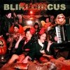 Bliki Circus - Yashinka No Seijyoui (2006)