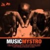 Mystro - Music Mystro (2004)