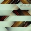 Auburn Lull - Begin Civil Twilight (2008)