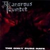 A Canorous Quintet - The Only Pure Hate (1998)