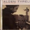 Alden Tyrell - Times Like These (1999-2006) (2006)