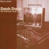 Dash Dude - The Television Saga (2004)