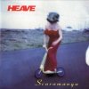 Heave - Scaramanga (1996)