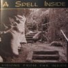 A Spell Inside - Visions From The Inside (1996)