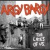 Argy Bargy - The Likes Of Us (2008)