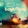 Boy Kill Boy - Stars And The Sea (2008)