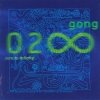 Gong - Zero To Infinity (2000)