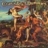 Crash Test Dummies - God Shuffled His Feet (1993)