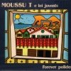 Moussu T e lei Jovents - Forever Polida (2006)