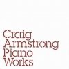 Craig Armstrong - Piano Works (2004)