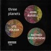 Mathieu Werchowski - Three Planets (2004)