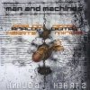 Man and Machines - Analog Hearts Digital Minds (2008)