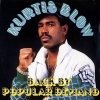 Kurtis Blow - Back By Popular Demand (1988)