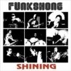 FUNKSHONE - Shining (2008)