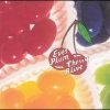 Eve's Plum - Cherry Alive (1995)