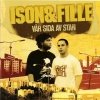 Ison & Fille - Vår Sida Av Stan (2002)