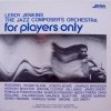 The Jazz Composer's Orchestra - For Players Only (1975)