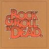 The Hellacopters - Rock & Roll Is Dead (2005)