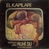 Dostlar Korosu - El Kapıları (1977)