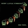 Stiff Little Fingers - Now Then... (1982)