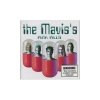 The Mavis's - Pink Pills (1998)