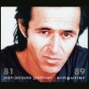 Jean-Jacques Goldman - Singulier 81 - 89 (1996)