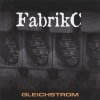 FabrikC - Gleichstrom (2005)