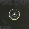 Fredy Studer - Duos 1, 2 (1998)