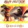 Eloy Fritsch - Landscapes (2005)