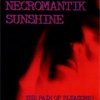 Necromantik Sunshine - The Pain Of Pleasure! (2001)