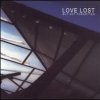 Love Lost but Not Forgotten - Love Lost But Not Forgotten (2000)